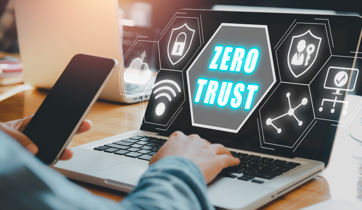Zero Trust